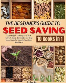 The Beginner's Guide to Seed Saving