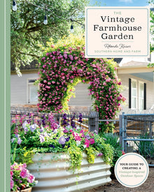 The Vintage Farmhouse Garden