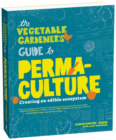 The Vegetable Gardener's Guide to Permaculture