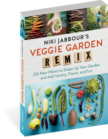 Niki Jabbour's Veggie Garden Remix